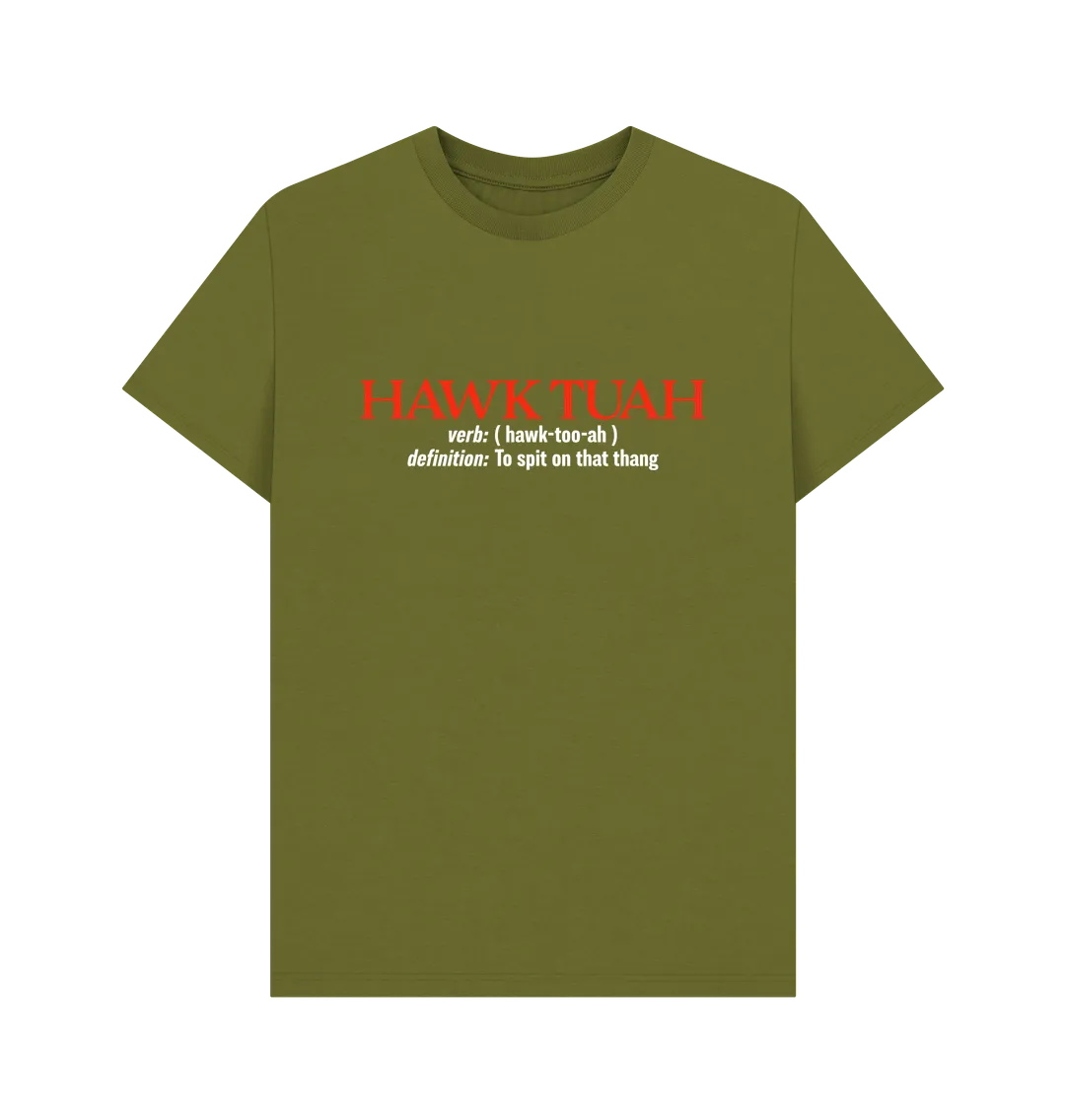 Hawk Tuah Definition T-shirt