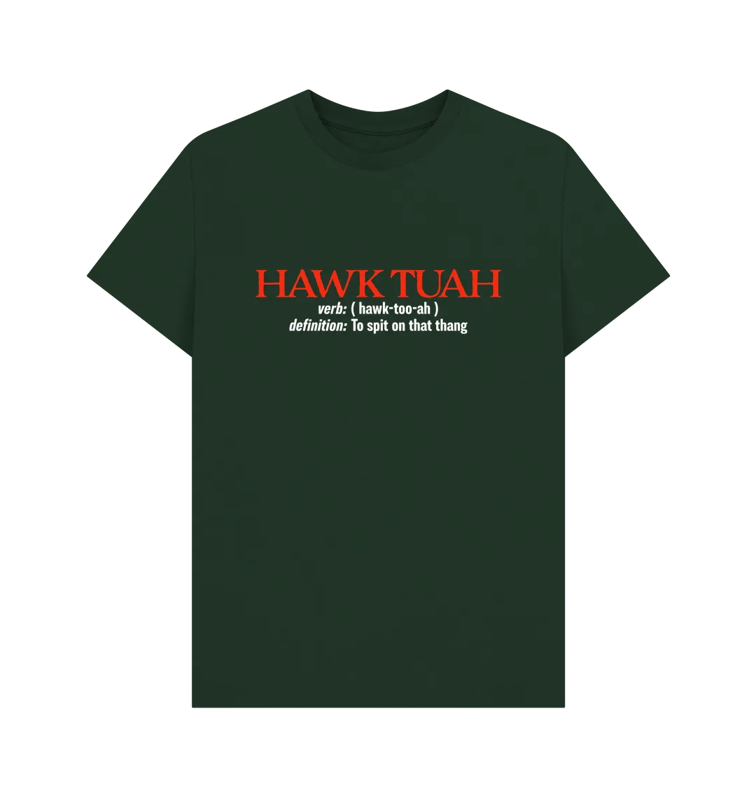 Hawk Tuah Definition T-shirt