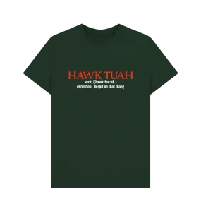 Hawk Tuah Definition T-shirt