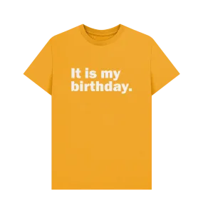 My Birthday T-shirt