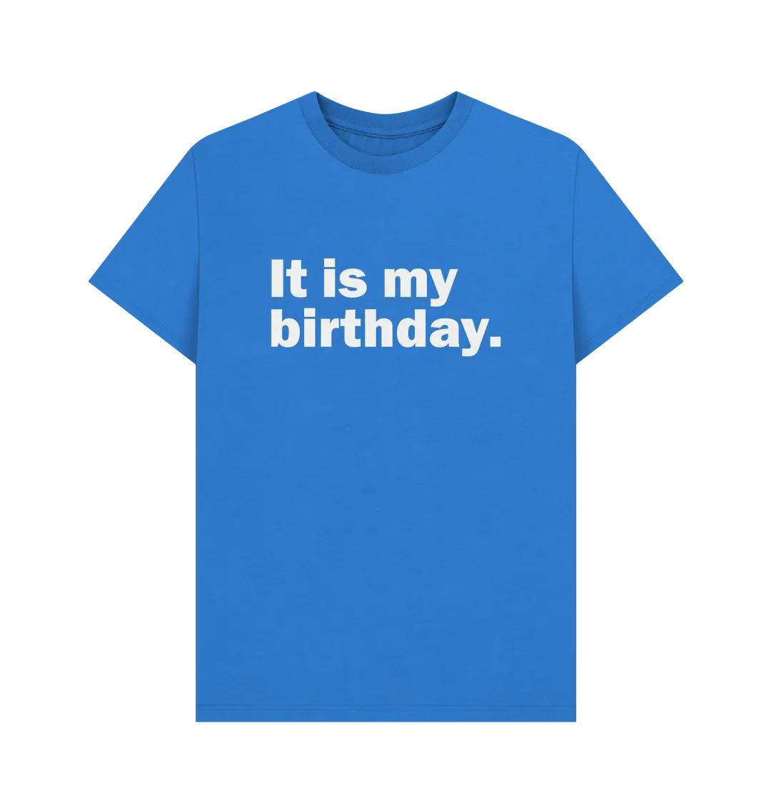 My Birthday T-shirt